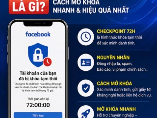 Facebook bị checkpoint 72h là gì? Cách mở khóa nhanh & hiệu quả nhất