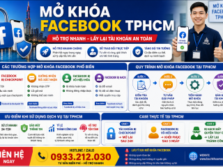 Mở khóa Facebook TPHCM – Hỗ trợ nhanh, lấy lại tài khoản an toàn