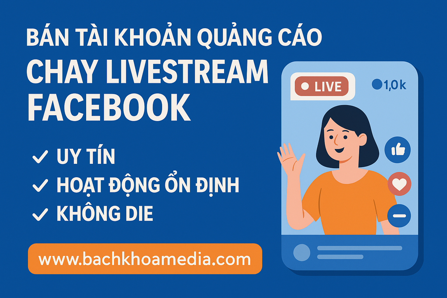bán tài khoản quảng cáo chạy livestream facebook