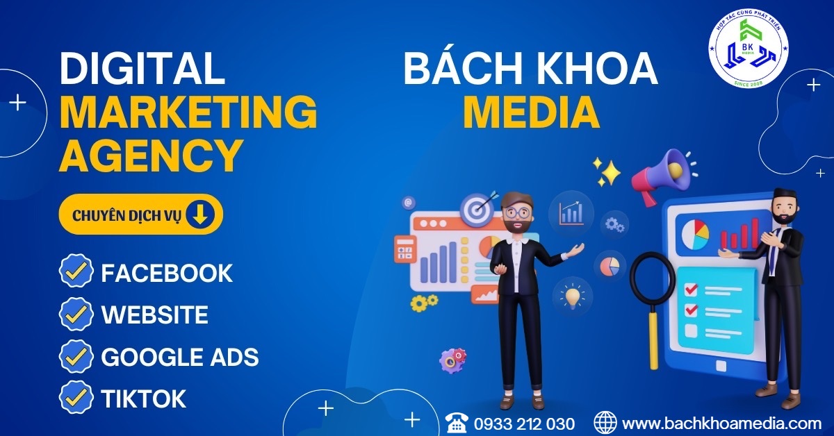 Bách Khoa Media | 0933 212 030 | Digital Marketing | Branding | Marketing Online