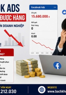 Facebook Ads Không Bán Được Hàng – Nguyên Nhân Khiến Doanh Nghiệp Mất Tiền Nhưng Không Có Doanh Thu